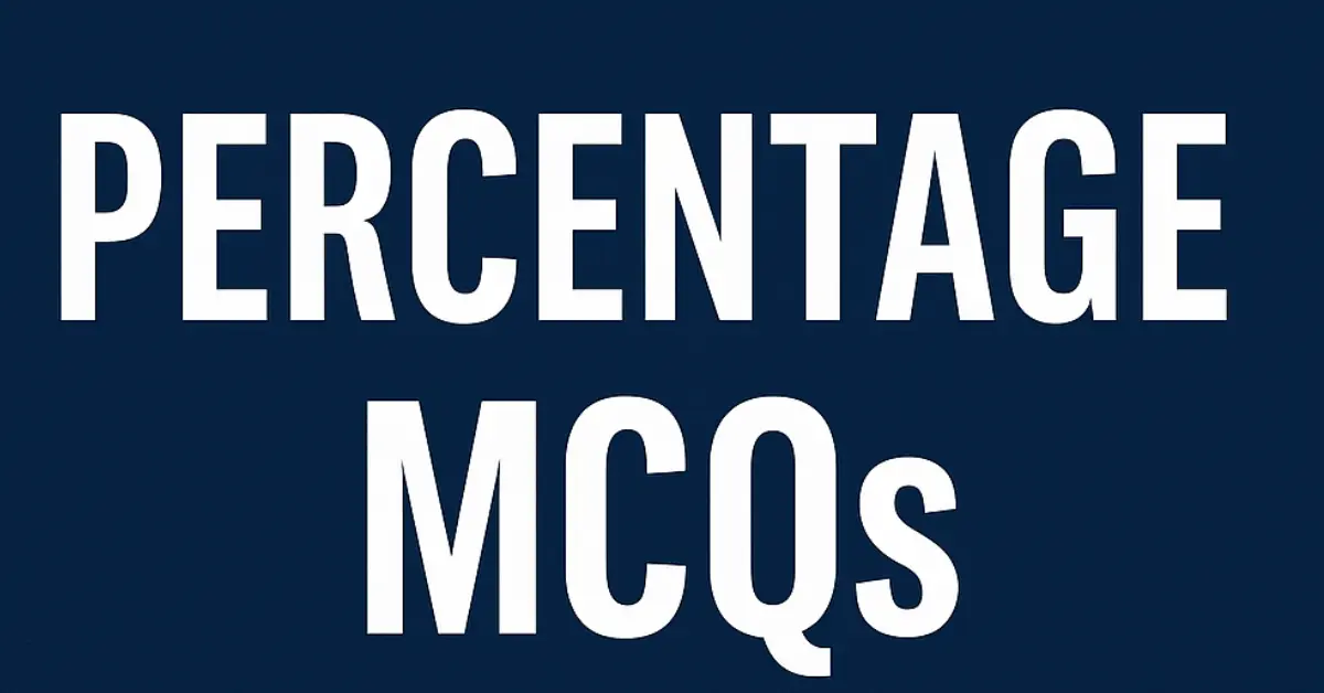 Percentage MCQs with Answers for JKSSB, SSC, Other Exams