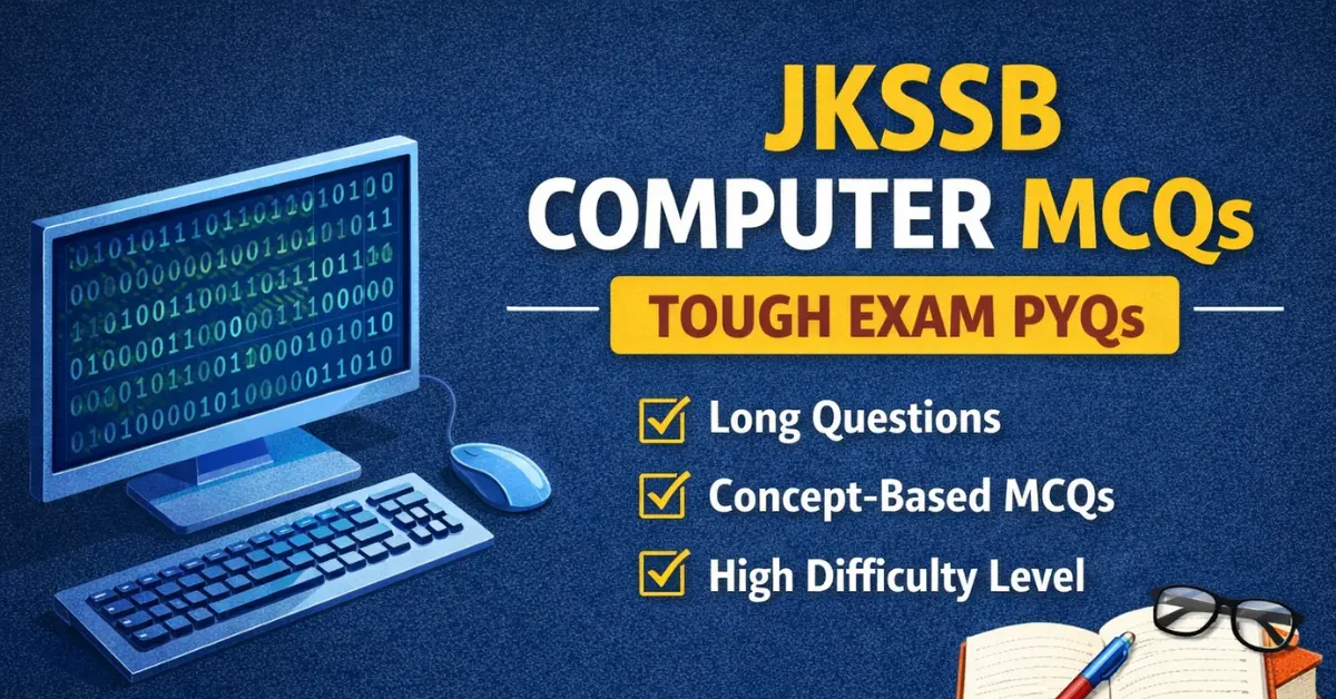 JKSSB Computer MCQs for High-Scoring Preparation